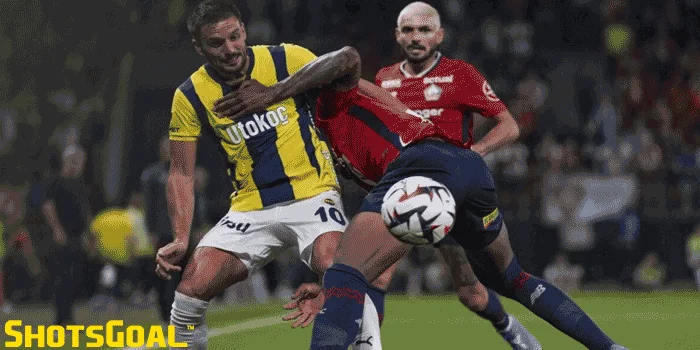 Fenerbahce vs Lille – Amankan Kemenangan dengan Agregat 2-3